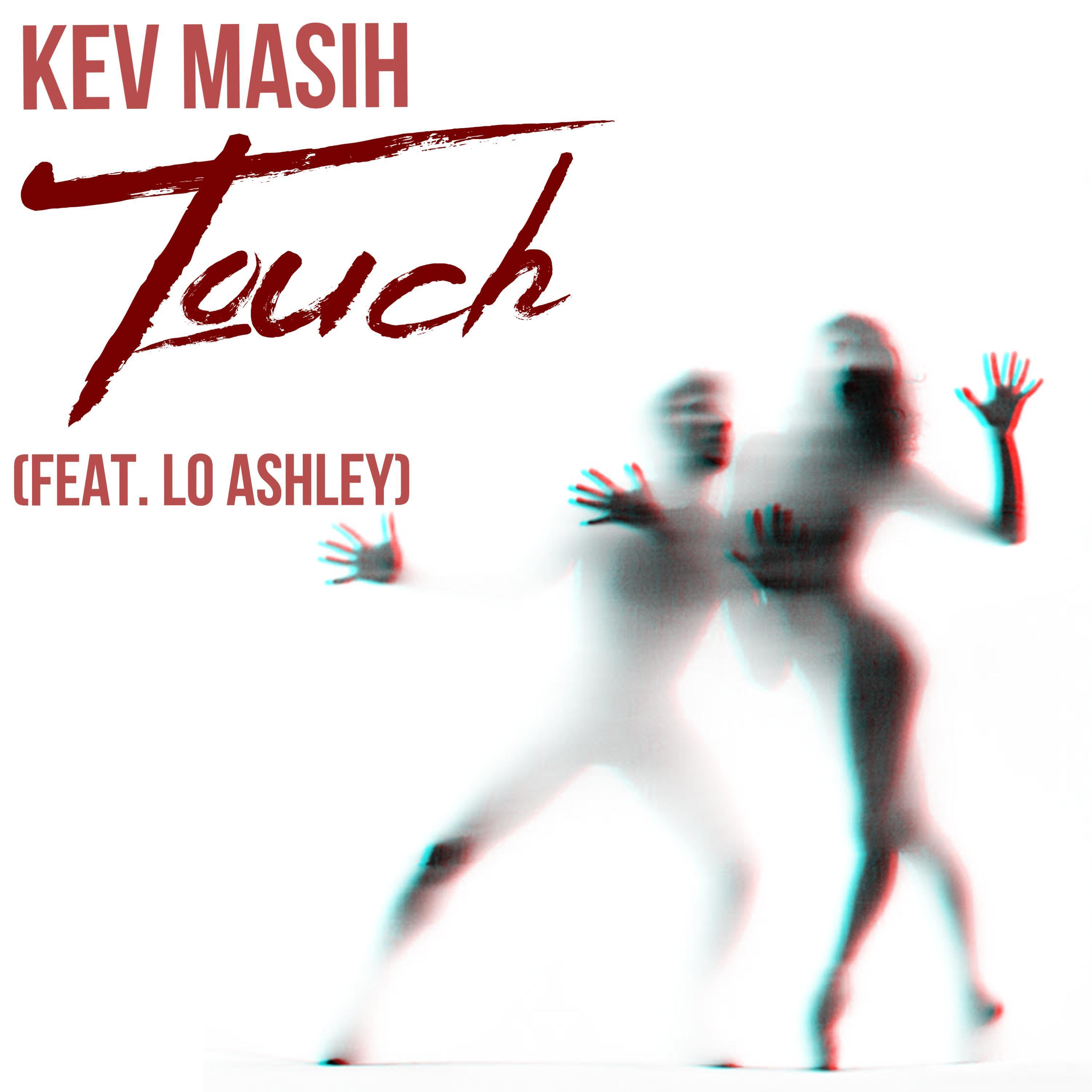 Touch (feat. Lo Ashley)