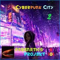 Cyberpunk City 2 (The Love Area)