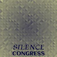 Silence Congress