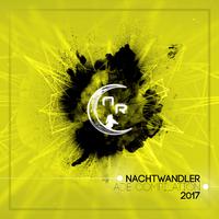 Nachtwandler ADE Compilation 2017