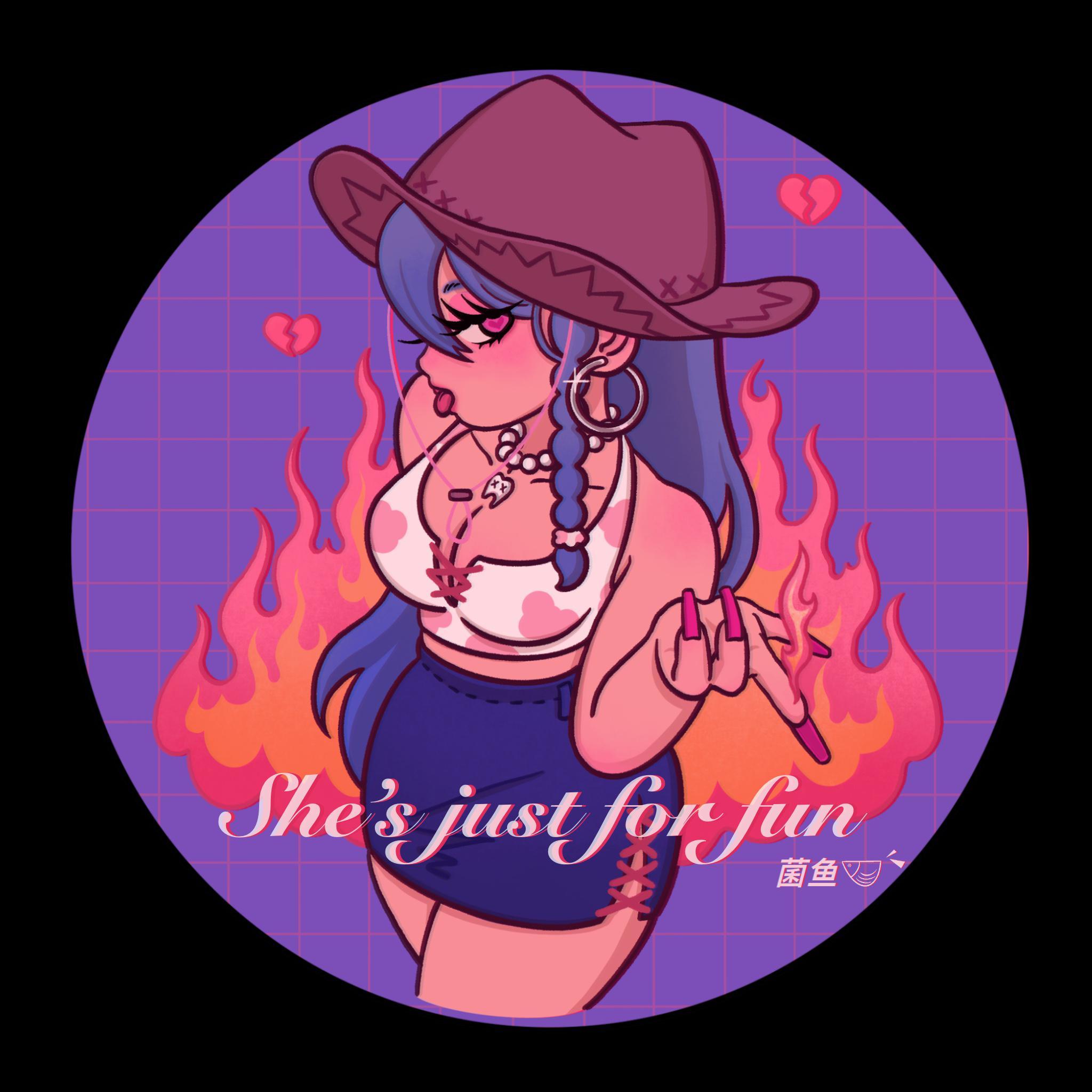 She’s just for fun