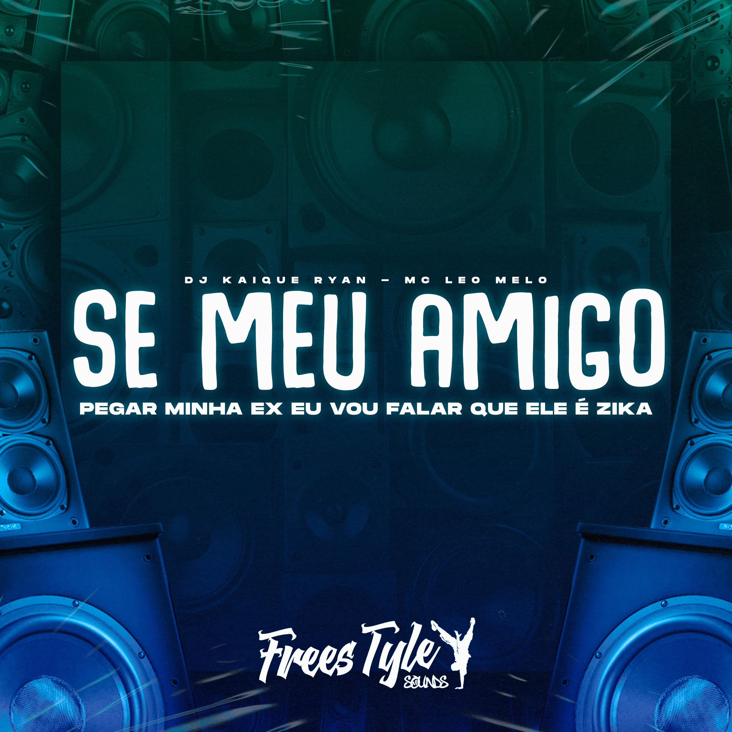 Se Meu Amigo Pegar Minha Ex Eu Vou Falar Que Ele É Zika