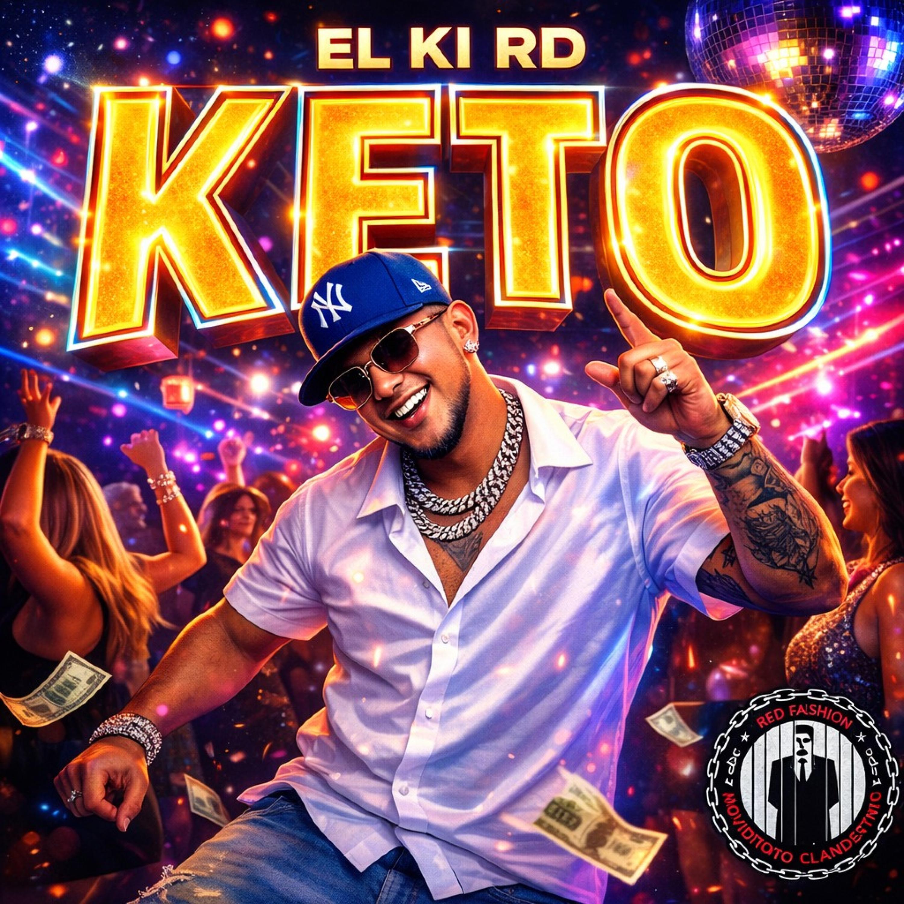 Keto (feat. El Ki RD)