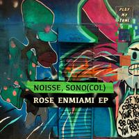 Rose Enmiami EP