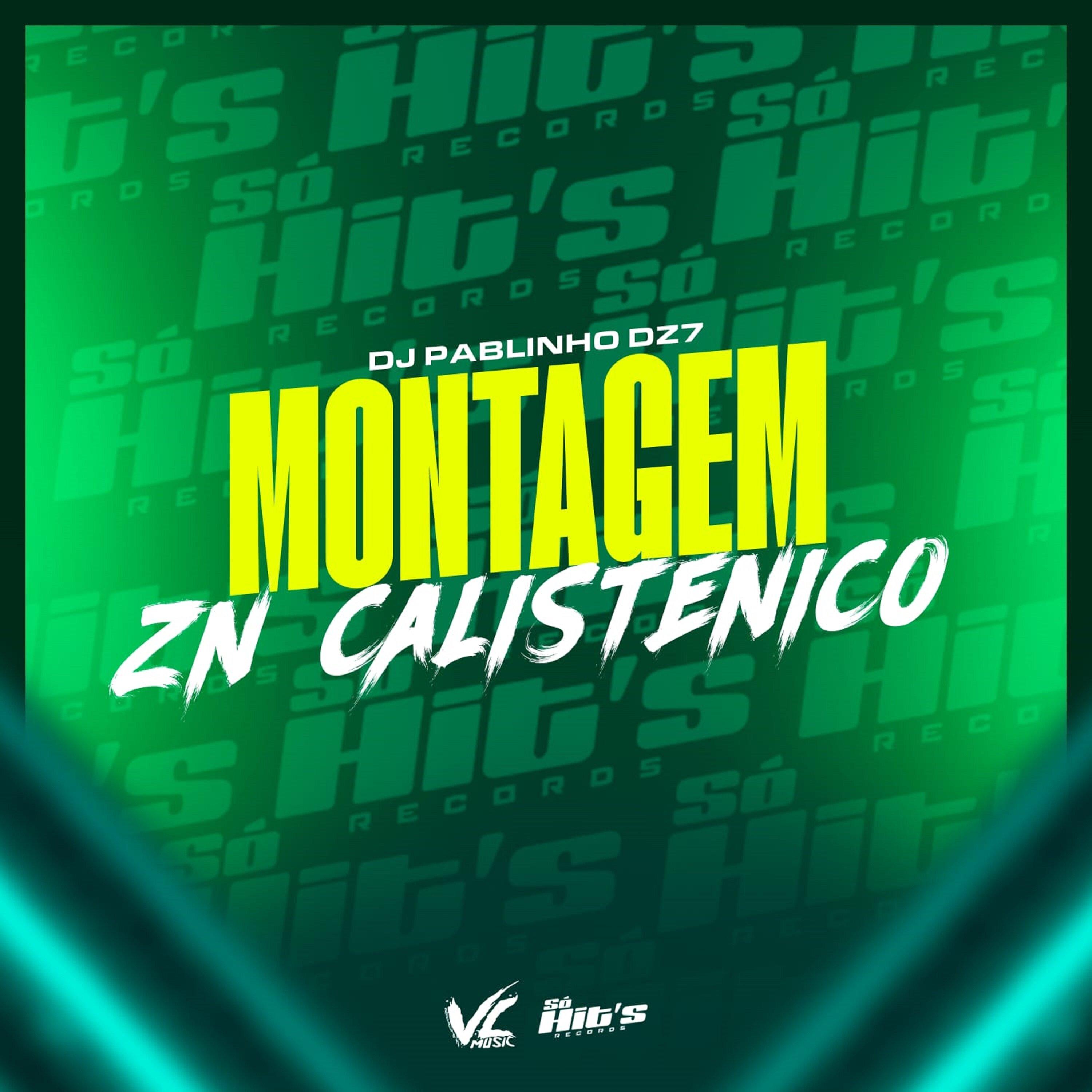 Montagem Zn Calistenico