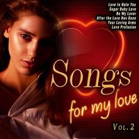 Songs for My Love Vol. 2