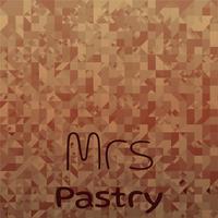 Mrs Pastry