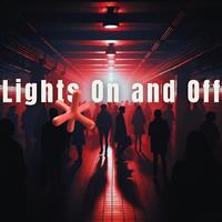 Lights On and Off (Techno House Muse)