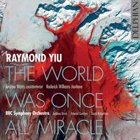 Raymond Yiu: Orchestral Works (Live)