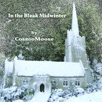 In the Bleak Midwinter