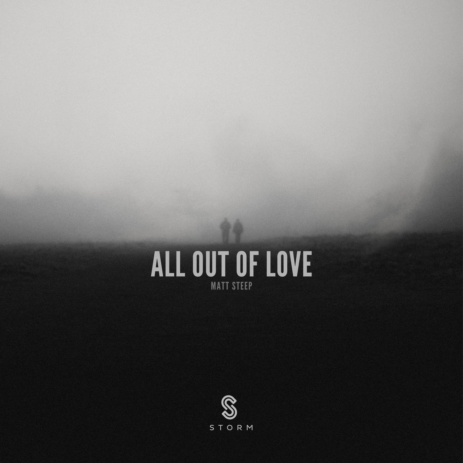 All out of Love