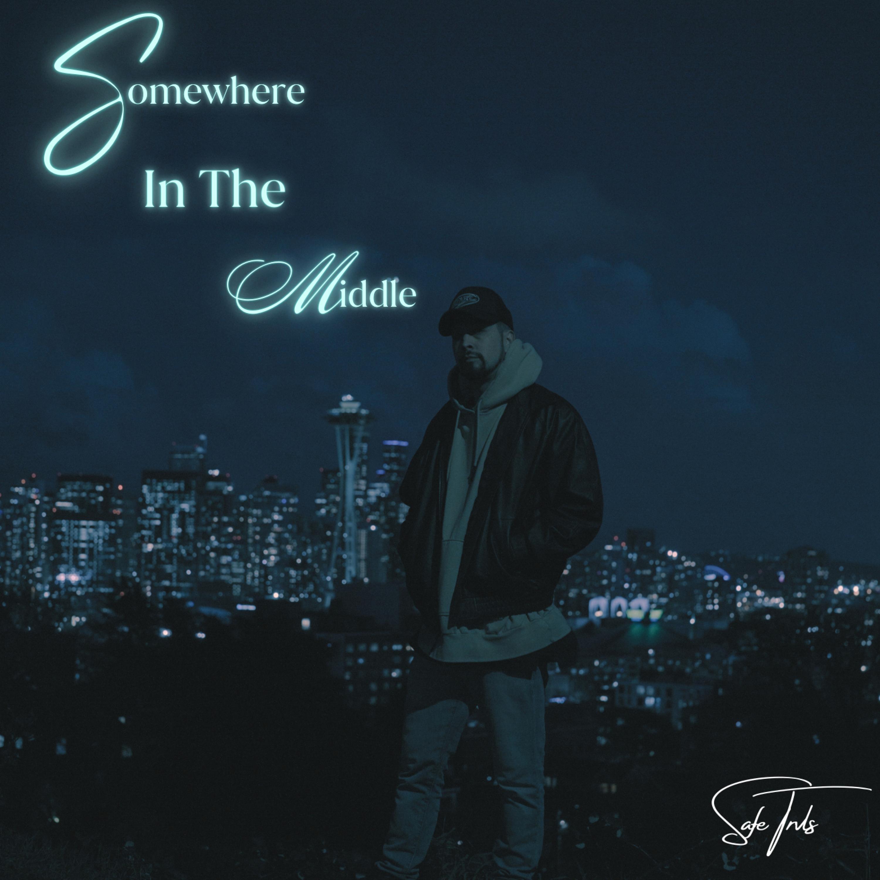 Somewhere In The Middle