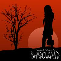 Shadowland