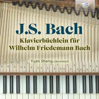 J.S. Bach: Klavierbüchlein für Wilhelm Friedemann Bach