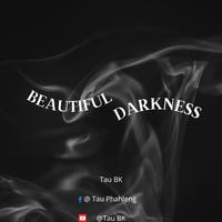 Beautiful Darkness