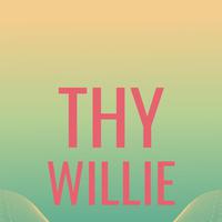 Thy Willie