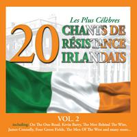 Les Plus Célèbres Chants de Résistance Irlandais, Vol. 2 - 20 Titres