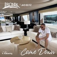 Come Down (feat. Ayo Beatz)