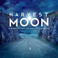 Harvest Moon - the Best in Rock Pop Grunge & Alternative