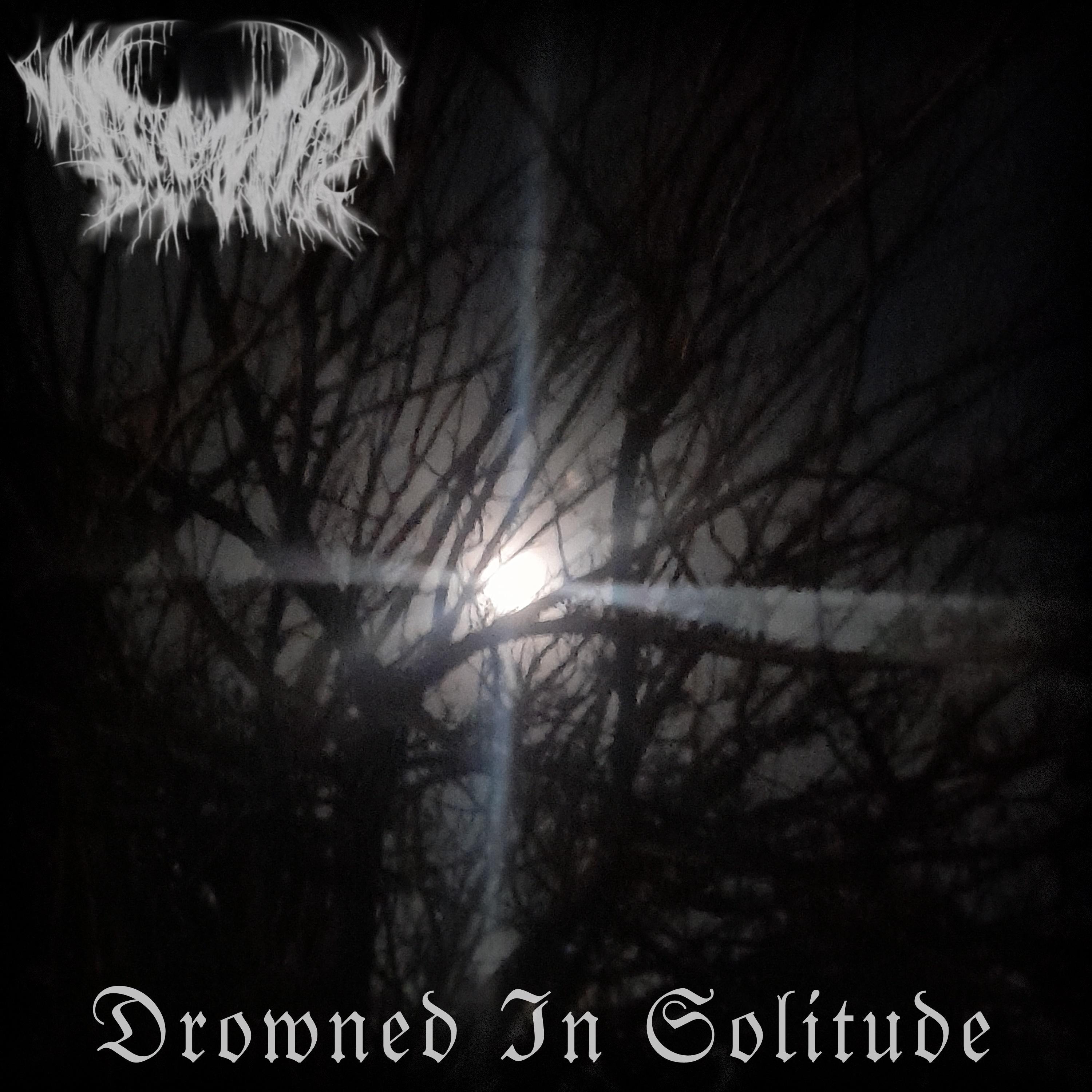 Drowned In Solitude