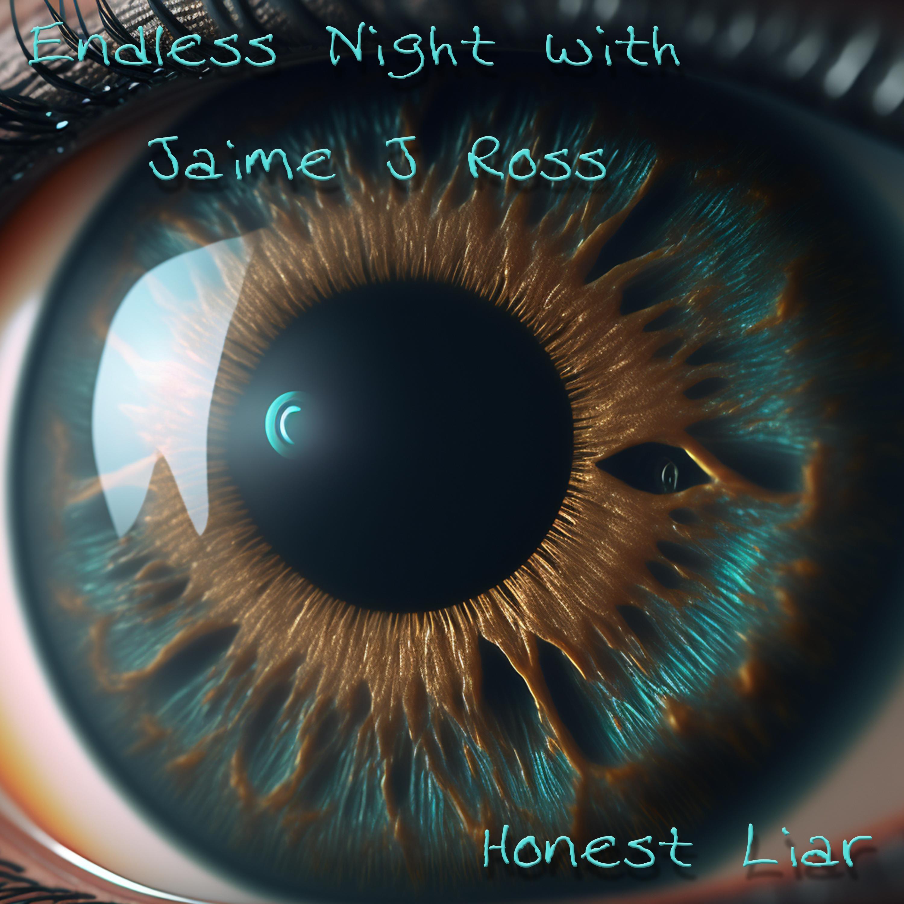 Honest Liar (with Jaime J. Ross)