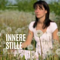 Innere Stille: Musik Für Yoga