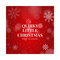 A Quirky Little Christmas