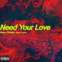 Need Your Love