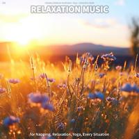 #01 Relaxation Music for Napping, Relaxation, Yoga, Every Situation