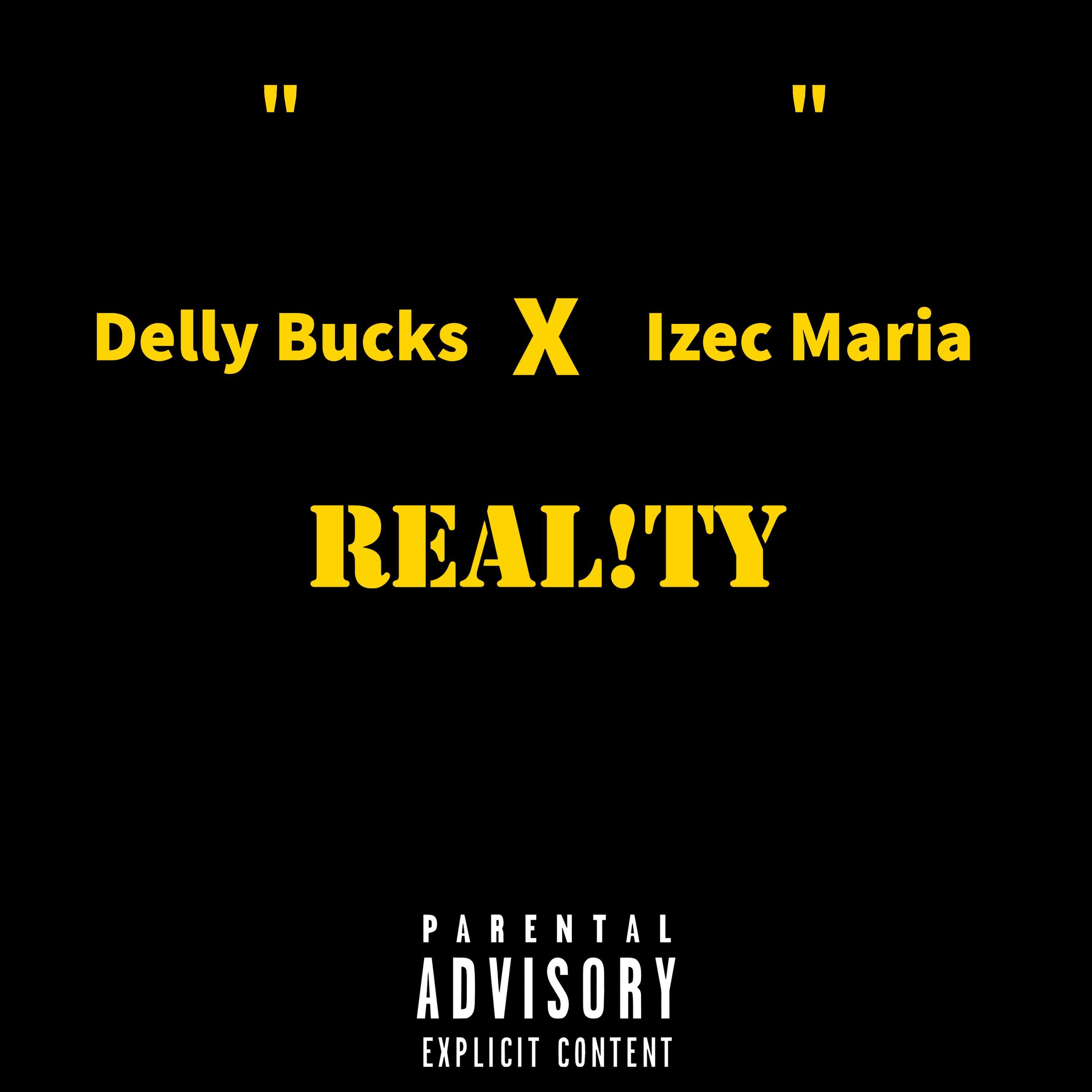 Real!ty (feat. Izec Maria)