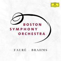 Boston Symphony Orchestra: Brahms & Fauré