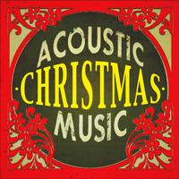 Acoustic Christmas Music