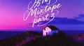房间Part lll Mixtape专辑