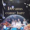 羽宝YBAEK - Dreams Come True