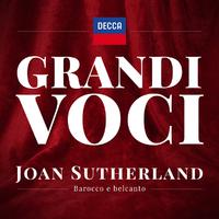 GRANDI VOCI - JOAN SUTHERLAND - BAROCCO E BELCANTO Una collana dedicata con registrazioni originali Decca e Deutsche Grammophon rimasterizzate con le tecniche più moderne che ne garantiscono eccellenza tecnica e artistica