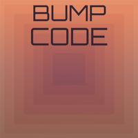 Bump Code