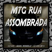 MTG RUA ASSOMBRADA