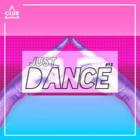 Club Session - Just Dance #13