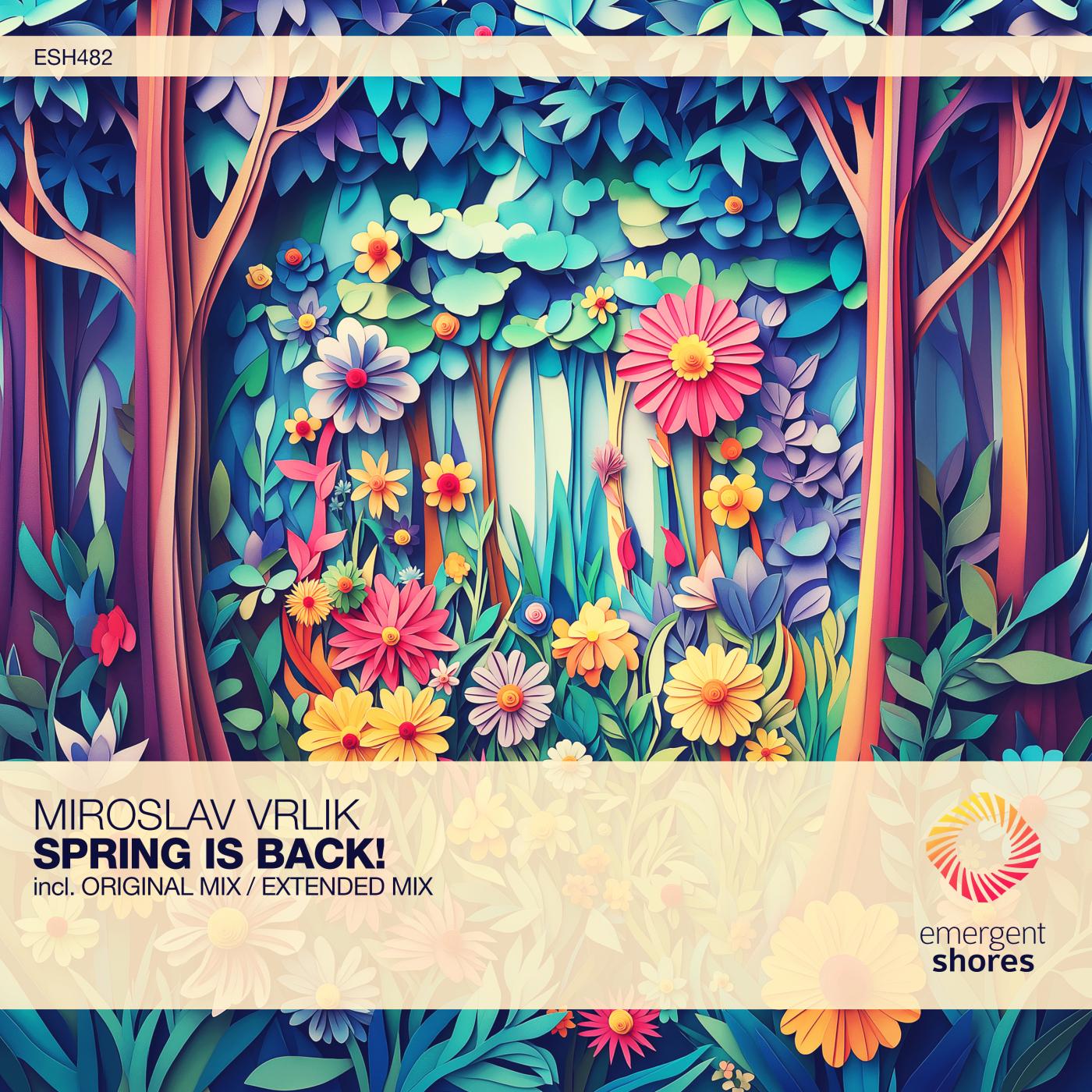 Spring Is Back! (Extended Mix)