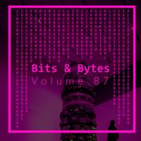 Bits & Bytes, Vol. 87