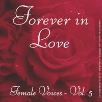 Forever in Love - Popsongs Female Voices, Vol. 5