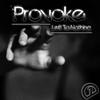 Provoke - After I'm Gone (Original Mix)