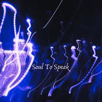 Soul to Speak