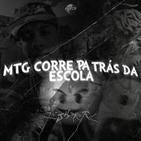 MTG CORRE PA TRÁS DA ESCOLA