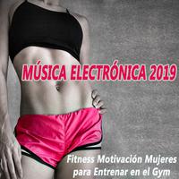 Musica Electronica 2019 Fitness Motivación Mujeres para Entrenar en el Gym