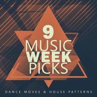 Music Week Picks, Vol.9