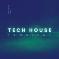 Tech House Sessions, Vol. 1