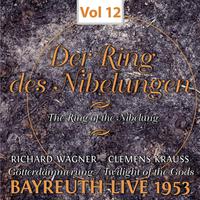 Der Ring des Nibelungen, Vol. 12