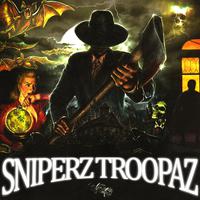 SNIPERZ TROOPAZ