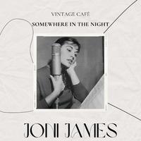 Vintage Cafè: Somewhere in the Night